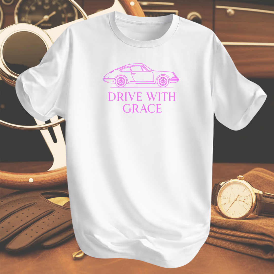 DRIVE WITH GRACE